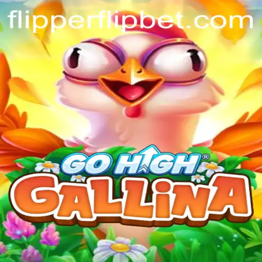 Unveiling the Thrilling World of GoHighGallina: The Ultimate Gaming Experience